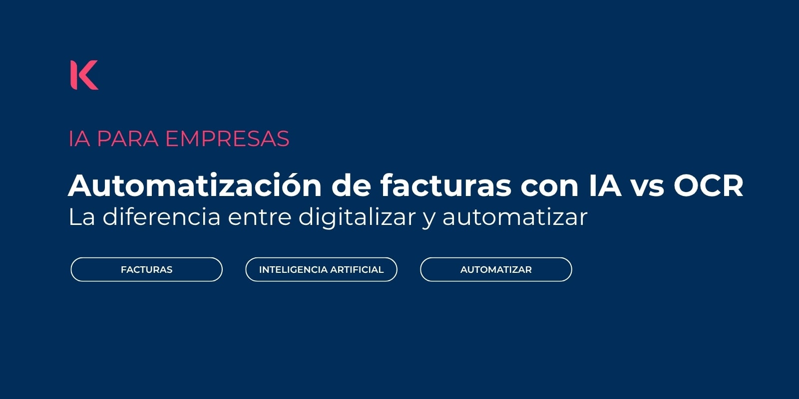 Automatización de facturas con IA vs. OCR tradicional