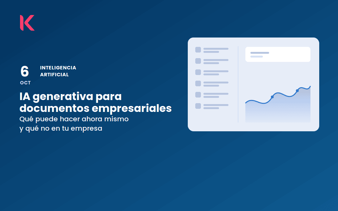 IA generativa para documentos empresariales: qué puede hacer ahora mismo y qué no