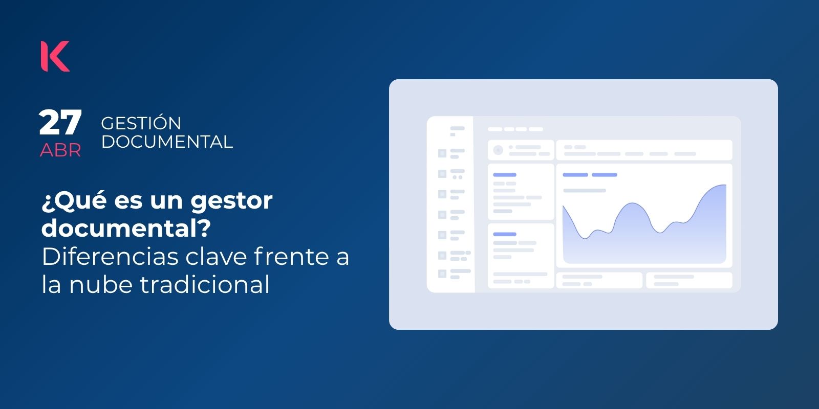 ¿Qué es un gestor documental? Diferencias clave frente a la nube tradicional